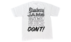 Strawberry Jams But My Glock Don't Rcade White T-Shirt